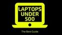 LaptopUnder 500